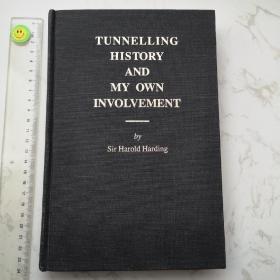 Tunnelling History and My Own Involvement