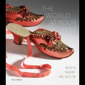 巴塔鞋博物馆:世界在你脚下 The World at Your Feet 收录100双鞋文物收藏图册艺术书 鞋子设计图鉴 精装大开本