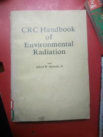 CRC Handbook
of
Environmental
Radiation
Editor
Alfred W Klement,Jr.