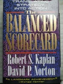 THE BALANCED SCORECARD : Translating Strategy into Action