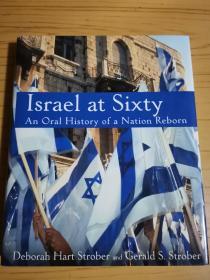 Israel at Sixty: An Oral History of a Nation Reborn
以色列六十年：国家诞生叙述史