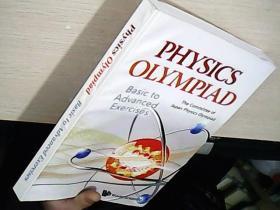 PHYSICS OLYMPIAD Basic to Advanced Exercises 物理奥林匹克从基础到高级练习（库存未阅）.