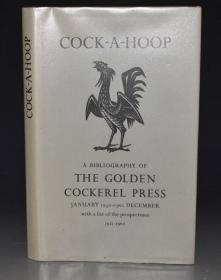 Cock-a-Hoop 《雄鸡一唱: 金鸡出版社小史》初版 品绝佳 大开本原书衣全 大量木刻版画插图