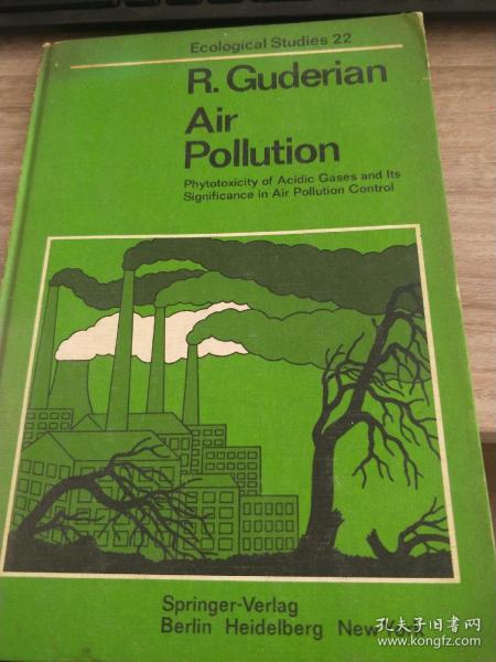 生物学研究22古德里安和空气污染（酸性气体的植物毒性及其在大气污染治理中的意义）