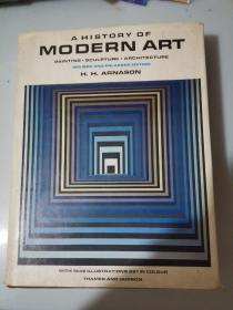 History of Modern Art : Painting Sculpture Architecture （英文原版）现代艺术史：绘画、雕塑、建筑摄影