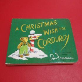 小熊可杜罗的圣诞愿望 英文原版 A Christmas Wish for Corduroy-