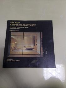 The New American Apartment: Innovations in Residential Design and Construction: 30 Case Studies