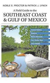 A Field Guide to the Southeast Coast & Gulf of Mexico 墨西哥湾沿海生物图鉴