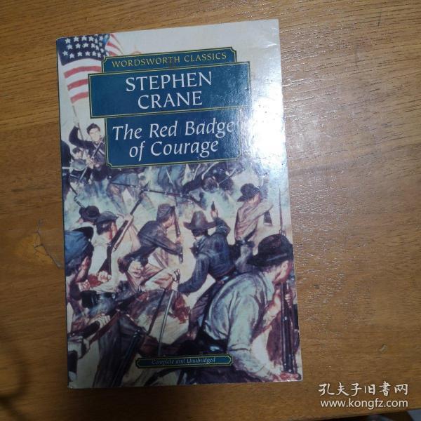 The Red Badge of Courage (Wordsworth Classics)红色英勇勋章