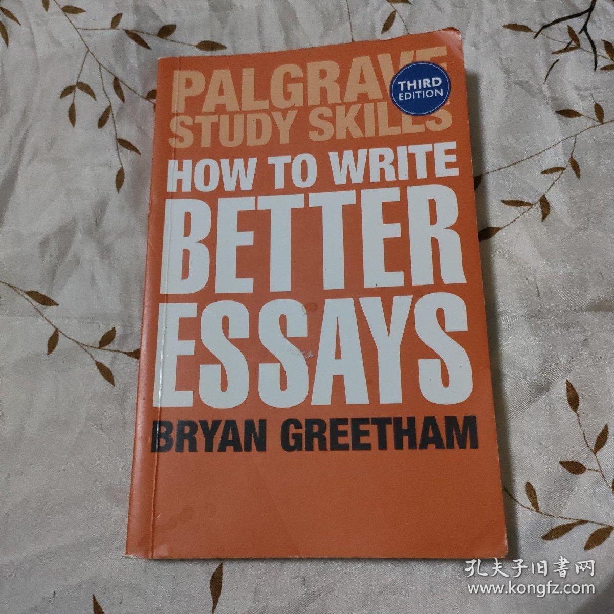 How to Write Better Essays