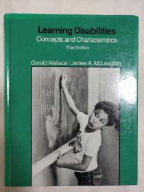 Learning Disabilities Concepts and Characteristics【精装16开本见图】
