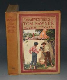 1923年 Mark Twain:  The Adventures of Tom Sawyer  马克•吐温《汤姆•索亚历险记》Worth Brehm插图本初版 大开本品相上佳