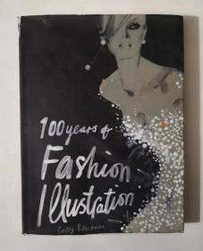 （精装）100Years  of  Fashion lllustration