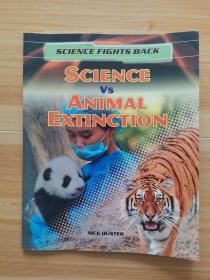 SCIENCE VS ANIMAL EXTINCTION