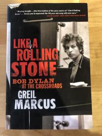 Like a Rolling Stone：Bob Dylan at the Crossroads