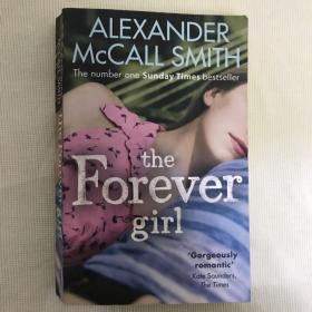 ALEXANDER McCALL SMITH The Forever girl
