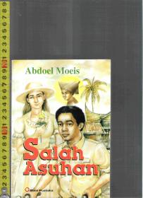 原版印度尼西亚语小说 Salah Asuhan / Abdoel Moeis（印尼语小说）【店里有许多各语种图书欢迎选购】