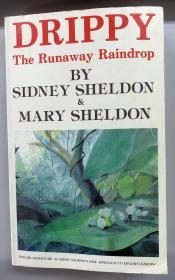 英文原版插画书 西德尼·谢尔顿SIDNEY SHELDON作品 DRIPPY The Runaway Raindrop