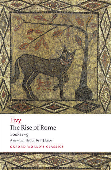 The Rise of Rome Books One to Five罗马的崛起，卷1-5，李维作品，英文原版