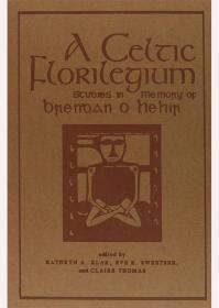 预订 A Celtic Florilegium凯尔特研究选集，第2卷，英文原版