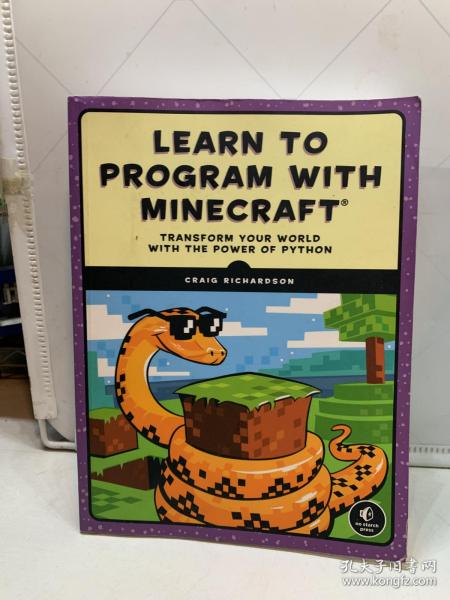 Learn to Program with Minecraft：Transform Your World with the Power of Python