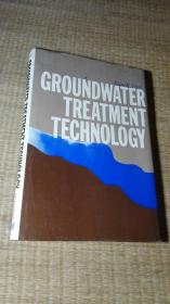 GROUNDWATER TREATMENT TECHNOLOGY（地下水处理技术）