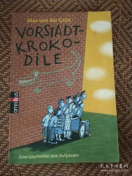 VORSTADT-KROKO-DILE