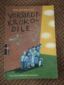 VORSTADT-KROKO-DILE