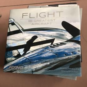 Flight: 100 Greatest Aircraft