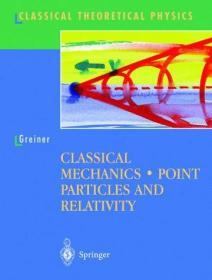 预订 Classical Mechanics: Point Particles and Relativity  英文原版  W.格雷纳 (Walter Greiner)