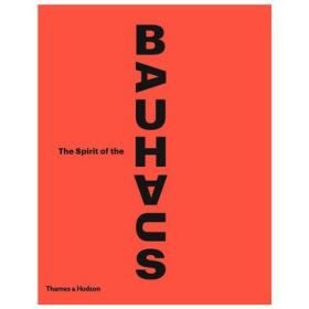 The Spirit of the Bauhaus 包豪斯设计