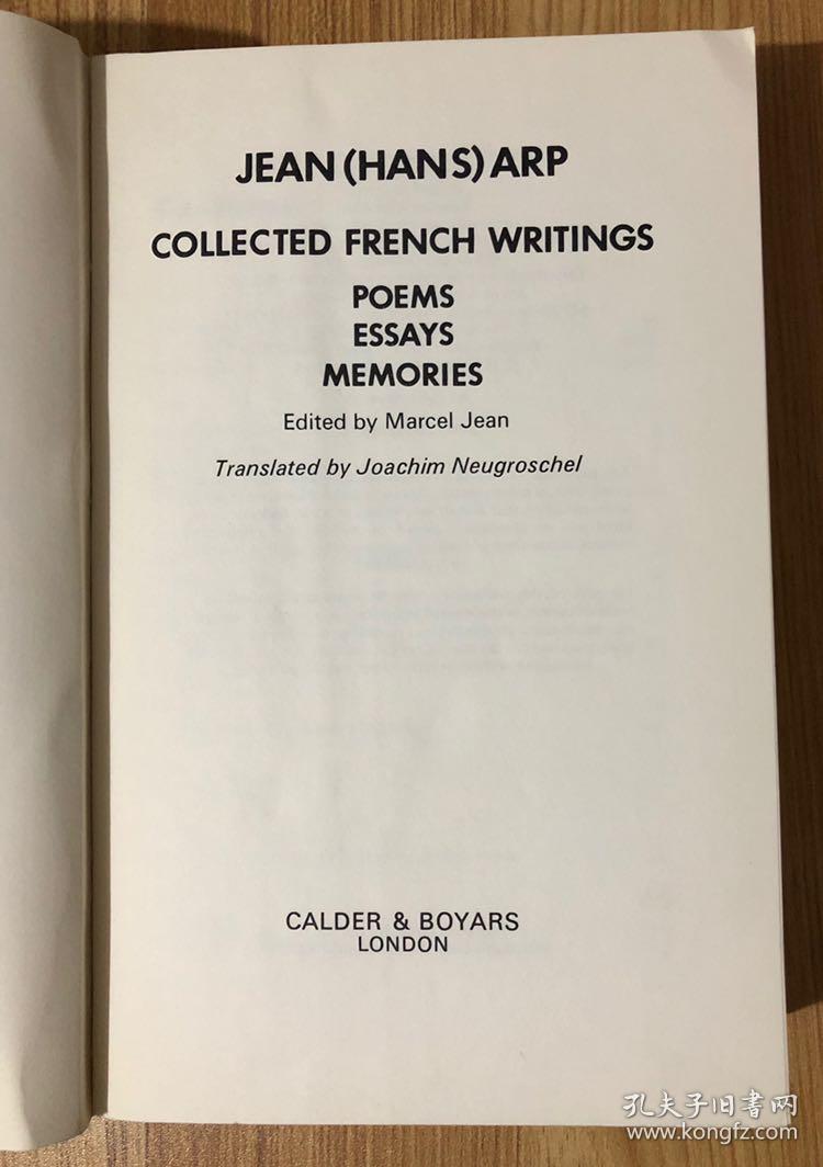 Collected French Writings: Poems, Essays, Memories (French surrealism) 0714508535