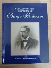 A collection from the works of Banjo Paterson 班卓·帕特森作品集 精装厚本