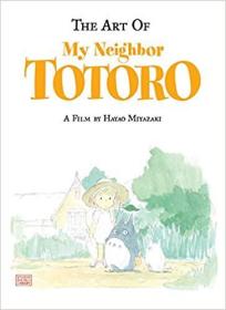 龙猫 电影艺术画册设定集 The Art of My Neighbor Totoro