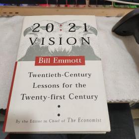 英文原版 20:21 VISION Twentieth-Century Lessons for the Twen