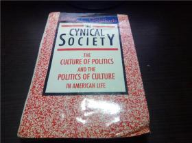 THE CYNICAL SOCIETY 1991年 小16开硬精装 原版英法德意等外文书 图片实拍