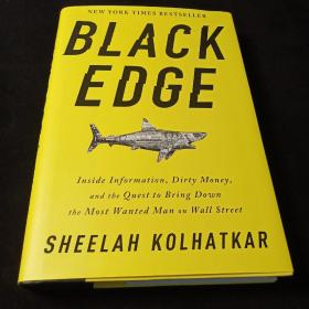Black Edge  Inside Information, Dirty Money, and