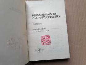 FUNDAMENTALS OF ORGANIC CHEMISTRY 有机化学基础 （英文）精装  馆藏