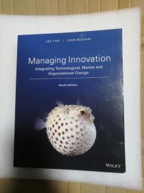 现货 Managing Innovation: Integrating Technological, Market and Organizational Change 英文原版 创新管理:技术变革、市场变革和组织变革的整合 第5版 乔·蒂德(Joe Tidd) ]玖·笛德 创新管理——技术变革、市场变革和组织变革的整合