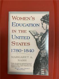 Women's Education in the United States, 1780-1840 （美国的女子教育）