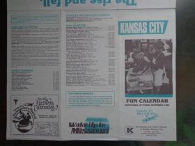 KANSAS CITY美国堪萨斯城1985年9-11月演艺活动日历 8开折页 英文版 堪萨斯城1985年9-11月音乐与舞蹈、特别活动、剧院、展览、体育演艺活动每日预告。