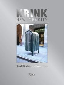 KRINK New York City 英文原版 克雷格 科斯特洛:纽约街头艺术回忆录