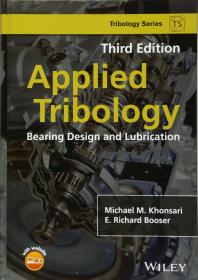 预订2周到货 Applied Tribology: Bearing Design and Lubrication (Tribology in Practice Series) 英文原版 应用摩擦学：轴承设计与润滑（实用摩擦学系列）轴承摩擦学原理及应用