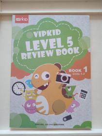 VIPKID LEVEL 5 REVIEW BOOK BOOK 1