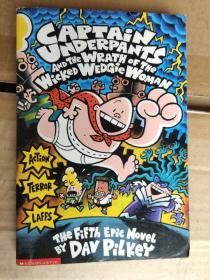 Captain underpants and the Wrath of the Wicked Wedgie Woman 英文原版,漫画插绘