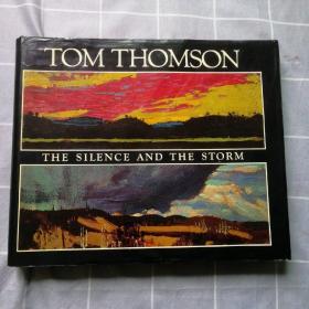 TOM THOMSON THE SILENCE AND THE STORM（汤姆.汤姆森，沉默和暴风雨）精装版外文原版 油画集 扉页有签名