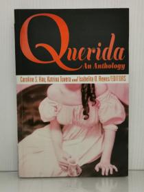 “情妇·爱人“ - 菲律宾150年 文集：小说、诗歌与戏剧     Querida An Anthology : One Hundred and Twenty-five years of “The Mistress”  by Jose Rizal （亚洲文学之菲律宾文学）英文原版书