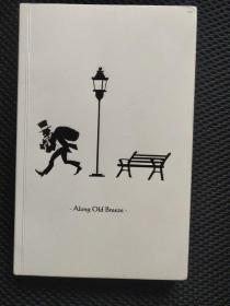 A BANKER'S TALES - Along Old Breeze