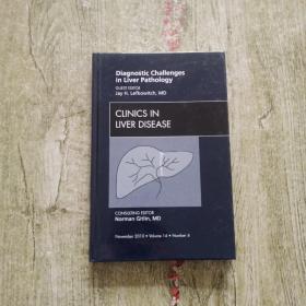 Diagnostic challenges in liver pathology CLINICS IN LIVER DISEASE