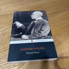 Rudyard Kipling: Selected Poems (Penguin Classics)[吉卜林诗集]